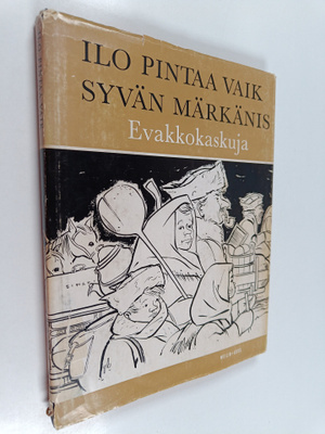 Harri Kaasalainen ym. : Ilo pintaa vaik syvän märkänis
