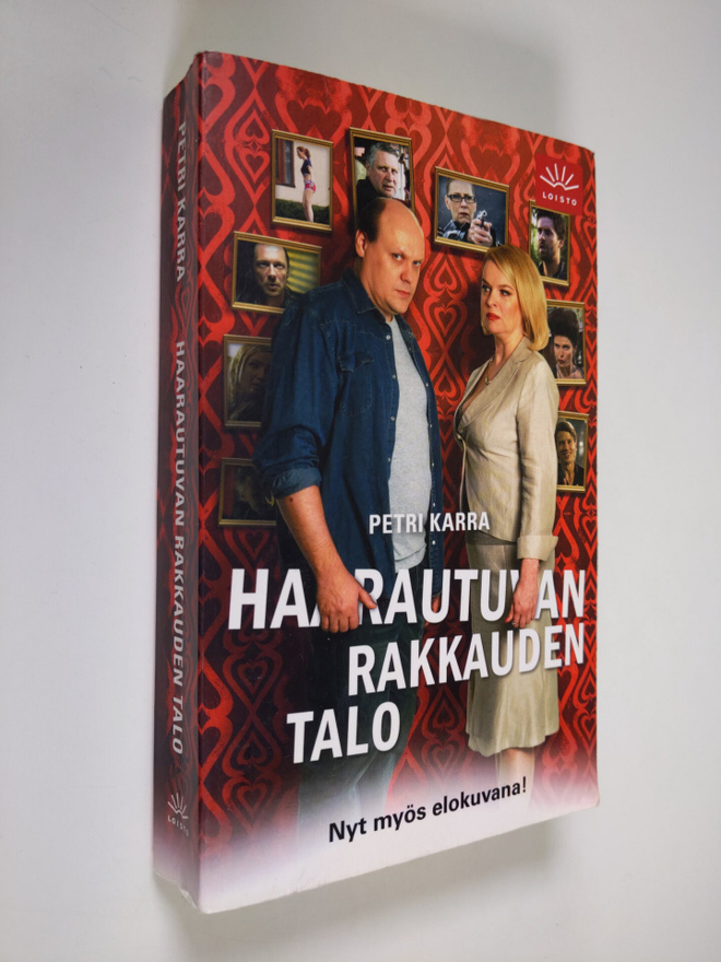 Petri Karra : Haarautuvan rakkauden talo