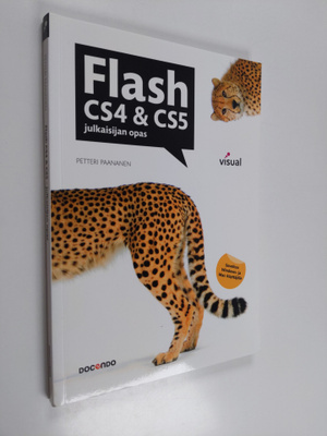 Petteri Paananen : Flash CS4 & CS5 : julkaisijan opas