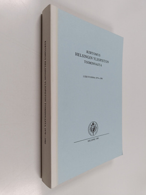 Kertomus Helsingin Yliopiston toiminnasta lukuvuonna 1979...