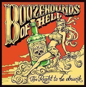Boozehounds of hell - The right to be drunk CD