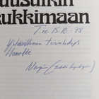 Erkki Lepokorpi : Käy ruusutkin kukkimaan (signeerattu, t... - pikkukuva 3