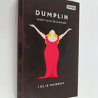 Julie Murphy : Dumplin - Isosti tai ei ollenkaan - pikkukuva 1