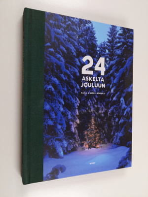 Kaisa ja Aleksi Kuokka : 24 askelta jouluun