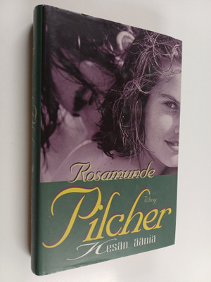 Rosamunde Pilcher : Kesän ääniä