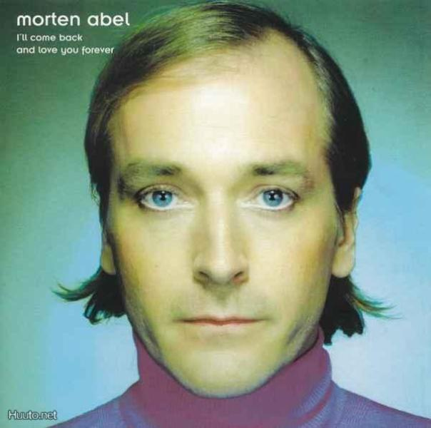Morten Abel  **  I'll Come Back and Love You Forever  ** CD