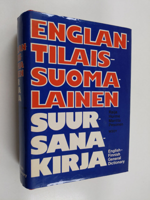 Raija Hurme : Englantilais-suomalainen suursanakirja = : ...