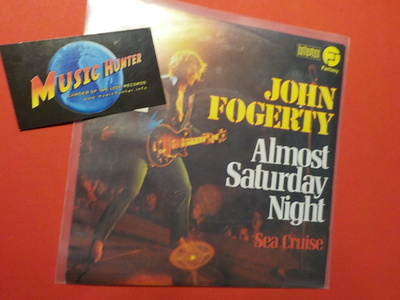 JOHN FOGERTY - ALMOST SATURDAY NIGHT M-/EX 7'' SINGLE