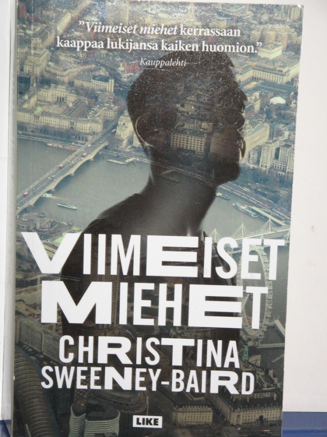 Christina Sweeney-Baird : VIIMEISET MIEHET