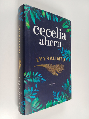 Cecelia Ahern : Lyyralintu