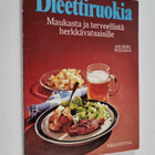 Marianne Ahlberg : Dieettiruokia : Maukasta ja terveellis... - pikkukuva 1