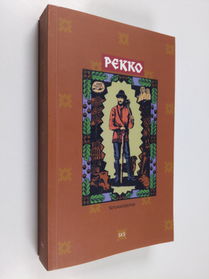 Anne Vabarna : Pekko : setukaiseepos