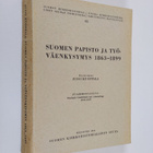Jussi Kuoppala : Suomen papisto ja työväenkysymys 1863-1899 - pikkukuva 1