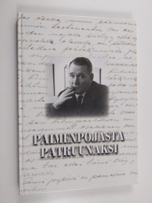 Sirpa Jutila : Paimenpojasta patruunaksi : Maaseudun kone...
