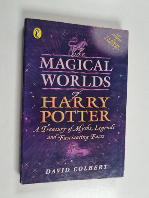 David Colbert : The Magical Worlds of Harry Potter : A Tr...