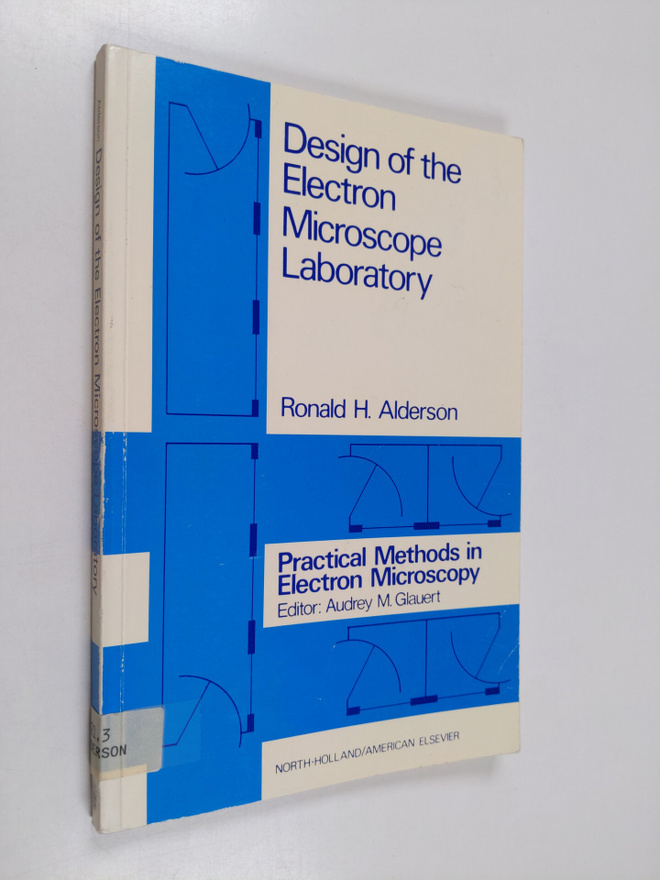 Audrey Marion Glauert ym. : Practical Methods in Electron...