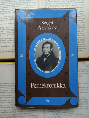 Sergei Aksakov - Perhekronikka (sid.)