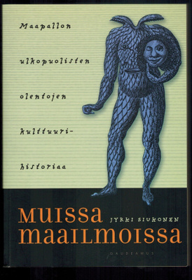 Jyrki Siukonen : Muissa maailmoissa