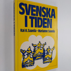 Kai A. Saanila : Svenska i tiden - pikkukuva 1