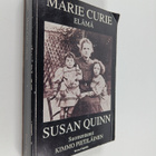 Susan Quinn : Marie Curie : elämä - pikkukuva 1