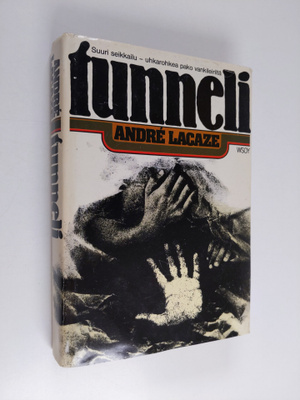 Andre Lacaze : Tunneli