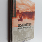 Veikko Erkkilä : Uskottiin aina parempaan : tarinoita ven... - pikkukuva 1
