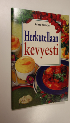 Anne Wilson : Herkutellaan kevyesti