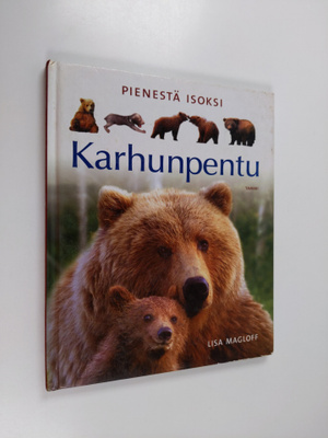 Lisa Magloff : Karhunpentu