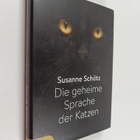Susanne Schötz : Die geheime Sprache der Katzen - pikkukuva 1