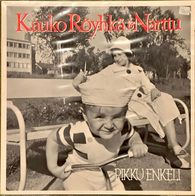 Kauko Röyhkä & Narttu - Pikku Enkeli