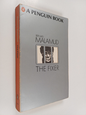 Bernard Malamud : The fixer