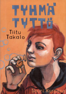 Tiitu Takalo - Tyhmä tyttö