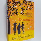 Lori Nelson Spielman : Toscanan tytöt - pikkukuva 1