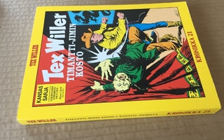 TEX WILLER KRONIKKA 21 HYVÄ