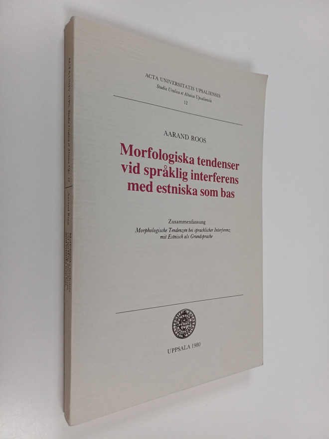 Aarand Roos : Morfologiska tendenser vid språklig interfe...