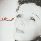 CD: Edith Piaf: La vie en rose - pikkukuva 1