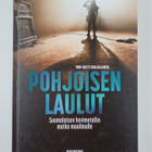 Toni-Matti Karjalainen : Pohjoisen laulut : suomalaisen h... - pikkukuva 1