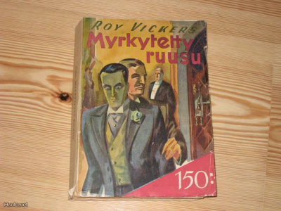 Vickers, Roy: Myrkytetty ruusu 1.p nid. v. 1943