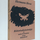 Hermann Hesse : Riikinkukkokehrääjä ja muita kertomuksia - pikkukuva 1