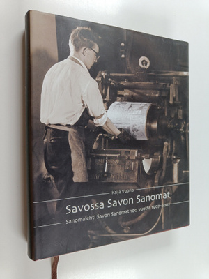 Kaija Vuorio : Savossa Savon Sanomat : sanomalehti Savon ...
