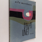 Aila Meriluoto : Pahat unet (signeerattu) - pikkukuva 1