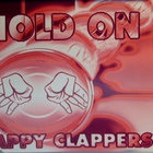 HAPPY CLAPPERS :: HOLD ON :: CD, MAXI - SINGLE 1995 - pikkukuva 1