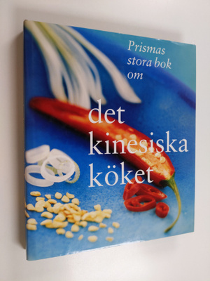 Eva Linderoth : Prismas stora bok om det kinesiska köket