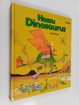 Tony Hutchings : Hassu dinosaurus