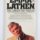 Emma Lathen : The Longer the Thread - pikkukuva 2