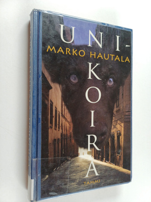 Marko Hautala : Unikoira