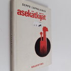 Seppo Lappalainen : Asekätkijät - pikkukuva 1