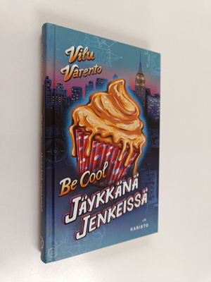 Vilu Varento : Be cool : jäykkänä Jenkeissä