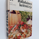 Inna Pekkanen : Italialainen keittokirja - pikkukuva 1
