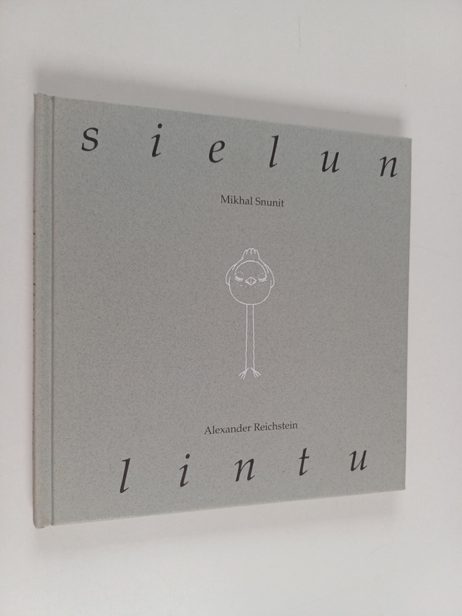 Mikhal Snunit : Sielun lintu